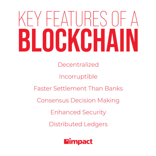 key features of a blockchain