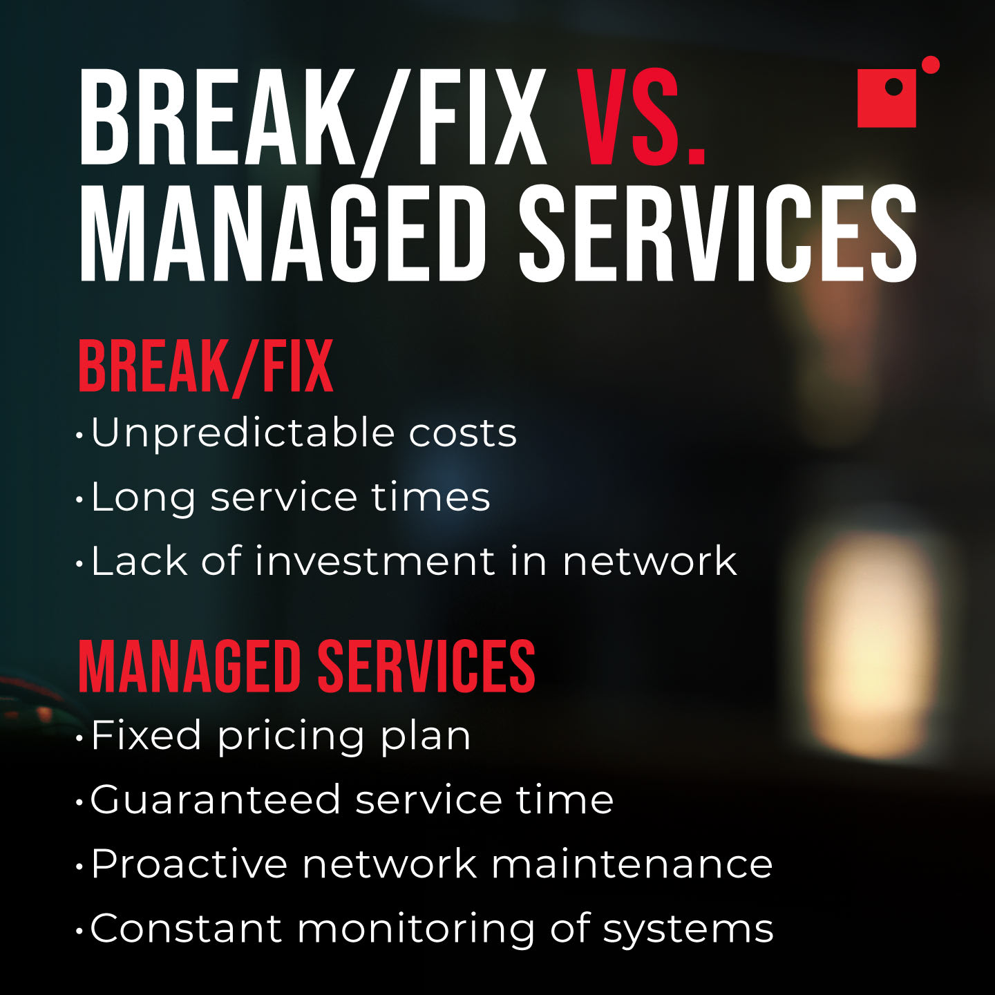 break/fix IT vs managed services graphic