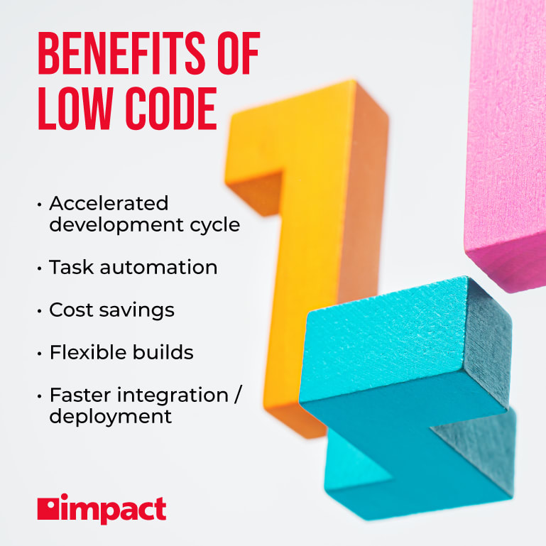 Benefits of low code